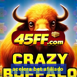 acelera bet afiliado